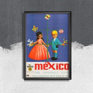 Vintage poster art Mexico The Friendly Land