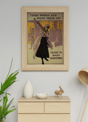 Canvas poster These Women Are Doing Their Bit Learn to Make Munitions recruiting