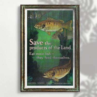Canvas poster Save the Products of the Land They Feed Themselves