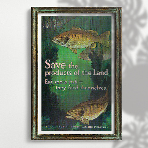 Canvas poster Save the Products of the Land They Feed Themselves