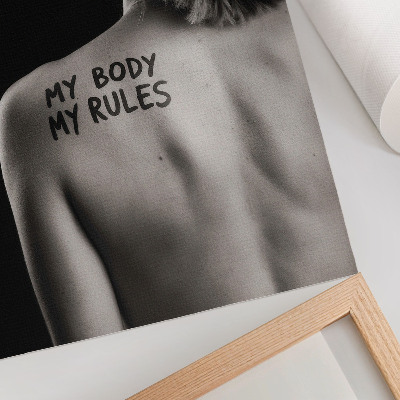 Wall print My body My rules