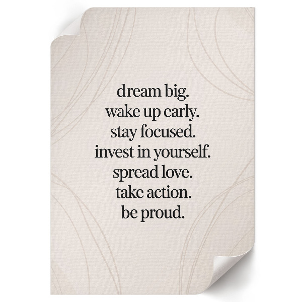 Wall print with everyday motivation