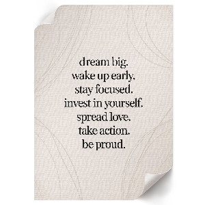 Wall print with everyday motivation
