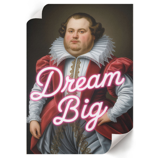 Decorative poster Dream Big