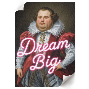 Decorative poster Dream Big