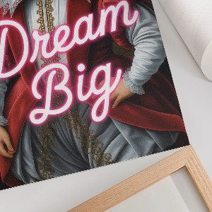 Decorative poster Dream Big