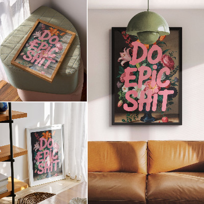 Poster Do epic shit