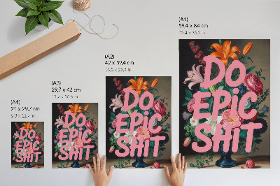 Poster Do epic shit