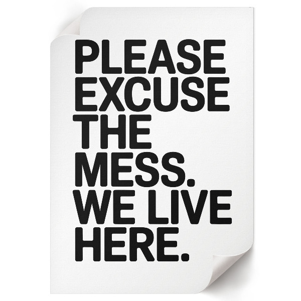 Wall art with the text "We live here"