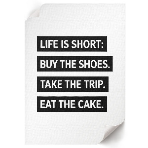 Decorative poster with everyday motivational text