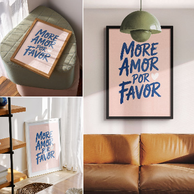 Decorative poster More amor por favor