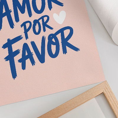 Decorative poster More amor por favor