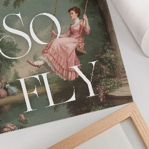 Decorative poster I am so fly